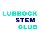 Lubbock STEM Club